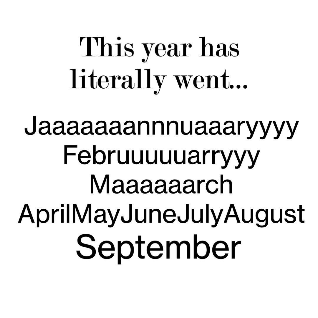And even September is almost over. May aswell put the tree up now.