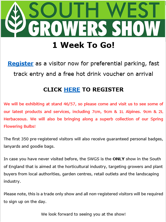 We can't wait to see you all at the South West Growers Show next week. Catch us at stands 46/57. Register here ---> swgs.co.uk/visitor-inform… #SWGS #TradeShow #SouthWestGrowers