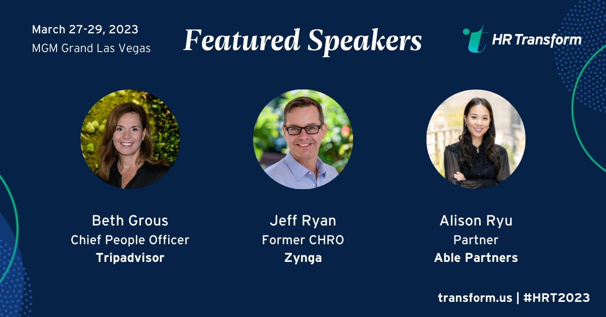 Future thinkers, People people, and innovators. Oh my! Meet three of our 2023 HR Transform speakers Beth Grous, Jeff Ryan, and Alison Ryu! 

Join us March 27-29, 2023 in Las Vegas: lnkd.in/gEXj6mQ 

#HRT2023 #futureofwork #transformation #humanresources #hr