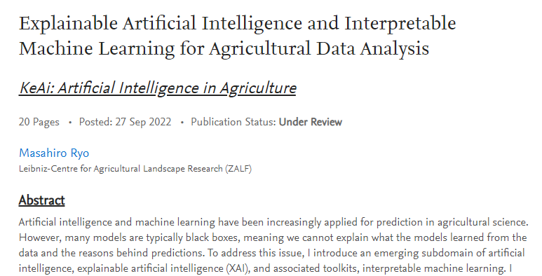 Preprint: I am trying to publish my first, single author article🥳 'Explainable Artificial Intelligence and Interpretable Machine Learning for Agricultural Data Analysis' ssrn.com/abstract=42308…