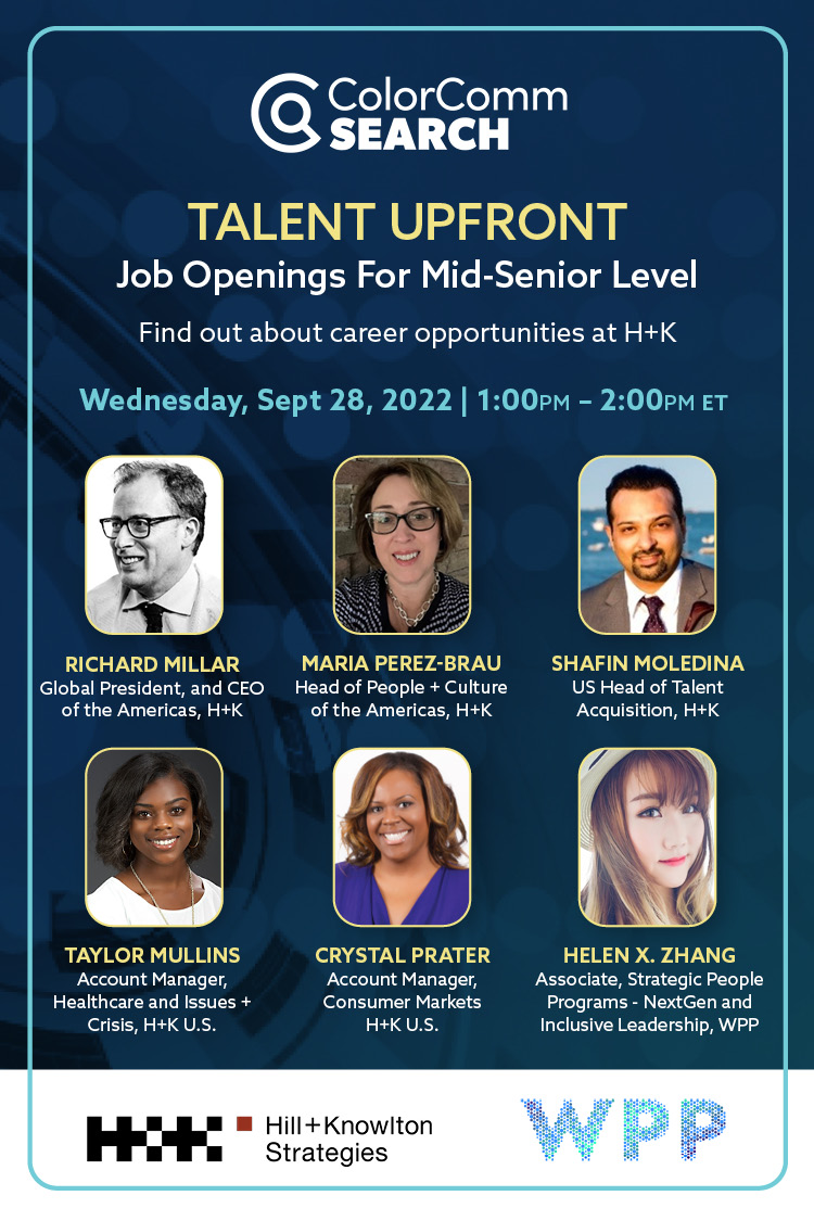 Interested in finding out more about career opportunities at H+K? Join us tomorrow at 1 pm ET for Talent Upfront, a talk on job openings for mid-senior level candidates in partnership with <a href="/ColorCommntwk/">ColorComm</a>.
RSVP shorturl.at/eHQ38