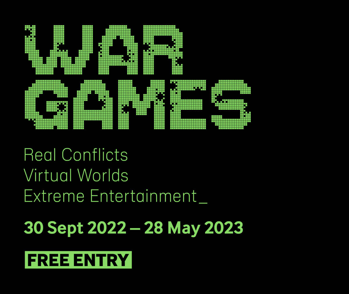 I_W_M's tweet photo. War Games: Real Conflicts | Virtual Worlds | Extreme Entertainment comes to IWM London this Friday 30 September - the UK’s first exhibition to explore what video games can tell us about conflict.

Find out more and plan your visit: https://t.co/ChNc1Ygx36 https://t.co/3FVa3AlhDP