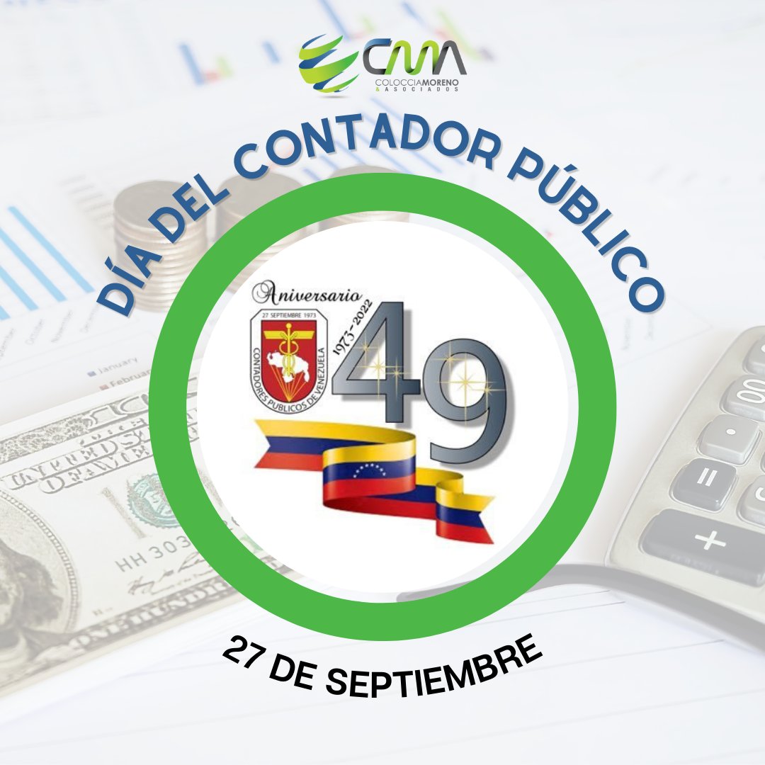 cma_vzla's tweet photo. Hoy 27 de Septiembre Celebramos los 49 años de la Federación de Colegios de Contadores Públicos de Venezuela🥳 #ContadorPúblico #Fccpv https://t.co/bRZYDrJ1u7