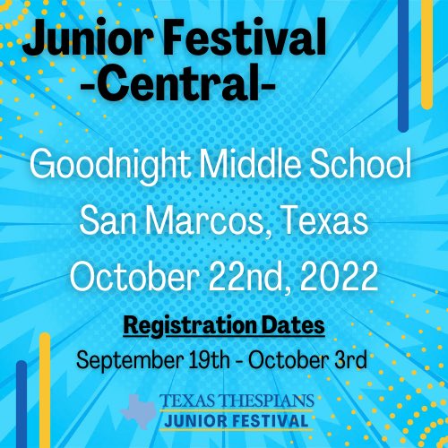 Registration for Junior Festival Central closes on October 3rd - to register - texasthespians.org/jr_regional_fe…