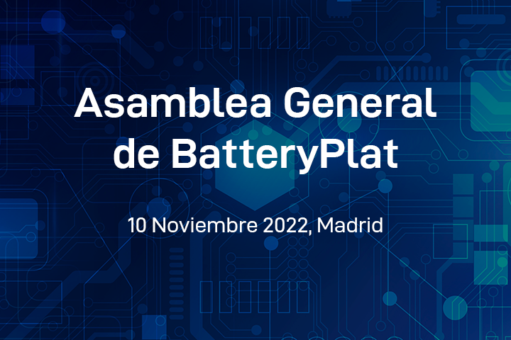 💥 Os anunciamos que el próximo jueves 10 de noviembre 2022 tendrá lugar, en formato presencial, la Asamblea General de BatteryPlat 2022. Os invitamos a inscribiros al evento siguiendo el enlace que encontrareis aquí debajo 👇