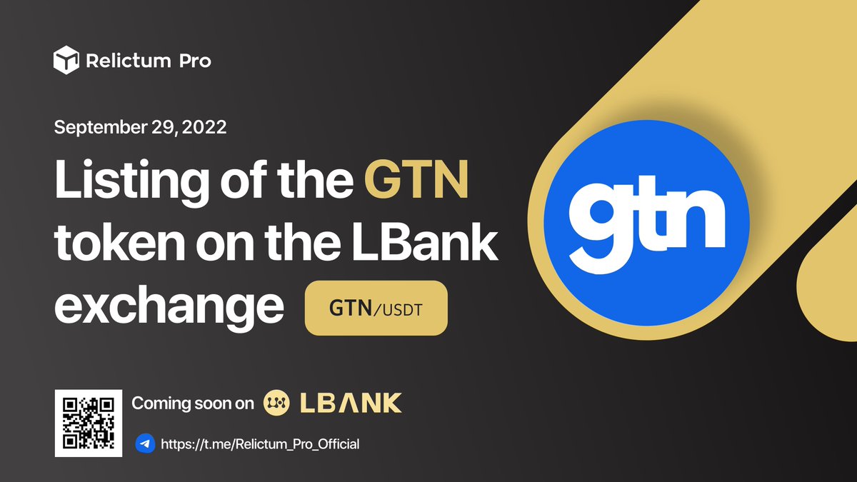 Dear Relictum Ecosystem community!

🔥 Coindar - published a press release on the listing of the GTN token on the LBank exchange.

"GTN token listing on the LBank exchange on Thursday, September 29, 2022."

coindar.org/en/article/spo…

#relictum $gtn #gtn <a href="/LBank_Exchange/">LBank.com</a> <a href="/coindar_/">Coindar</a>
