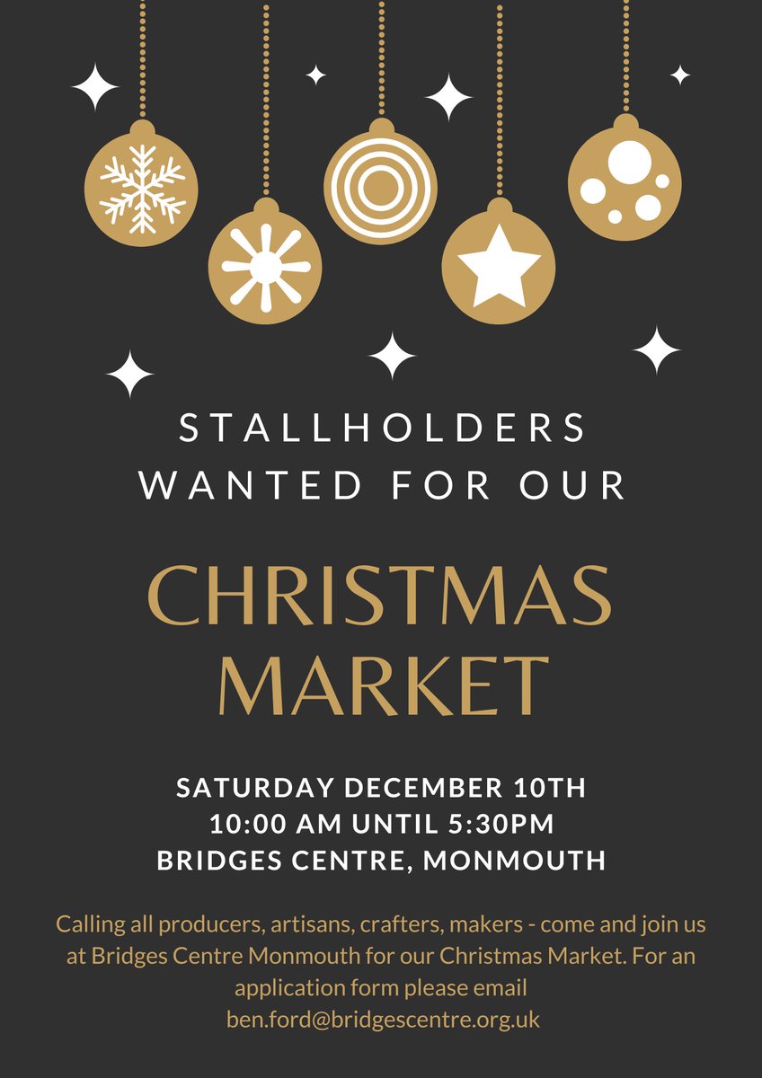 We're still on the lookout for artisans, producers, crafters and more for our Christmas Market. Email ben.ford@bridgescentre.org.uk for an application! 
#christmasmarket #stallholders #monmouthshire