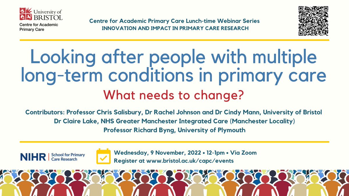 Free webinar: Looking after people with multiple long-term conditions in #primarycare - what needs to change? Weds, 9 Nov 2022, 12-1pm, via Zoom. Contributors: @prof_tweet @rjohnsonridd @Jcindymann @DrClaireLake Prof Richard Byng. Register: bit.ly/3fbChNx #multimorbidity