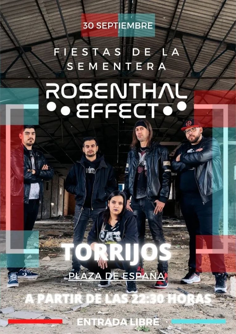 🎸 CONCIERTO DE ROSENTHAL EFFECT
(Rock Alternativo)

📆 Viernes 30 de septiembre de 2022.
⏰ A la 23.00. 
📍 En la Plaza Verbena (Plaza de España) de #Torrijos (Toledo)
🎟 Entrada Gratuita

<a href="/rosenthalsound/">Rosenthal Effect</a> 

#Sementera2022 #Concierto