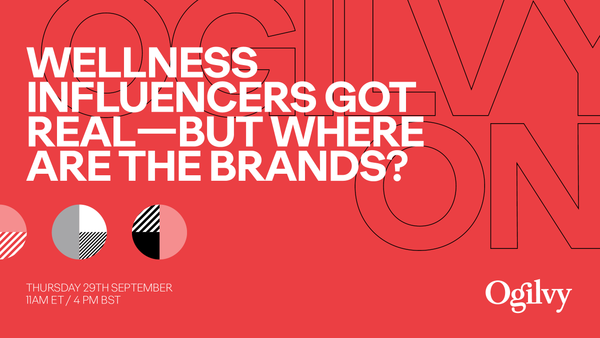 What’s the new global wellness phenomenon impacting brands? Find out when #OgilvyOn returns Thursday with self-love influencer Rosie Breen, financial wellness influencer Ken Okoroafor and experts from Ogilvy Health & Ogilvy PR. #TeamOgilvy