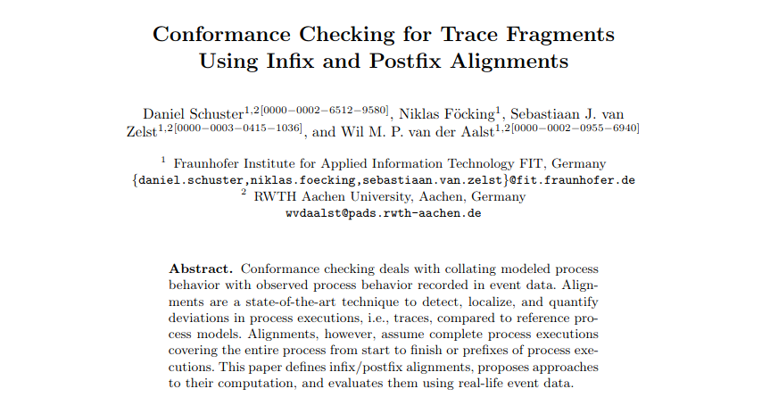 pads_rwth's tweet photo. New paper accepted at #CoopIS 2022: 'Conformance Checking for Trace Fragments Using Infix and Postfix Alignments' by @Fraunhofer_FIT and @pads_rwth members: Daniel Schuster, Niklas Föcking, Sebastian van Zelst and @wvdaalst 

E-print available at: https://t.co/3WWiHnSm1a https://t.co/3VNqmE7uSA