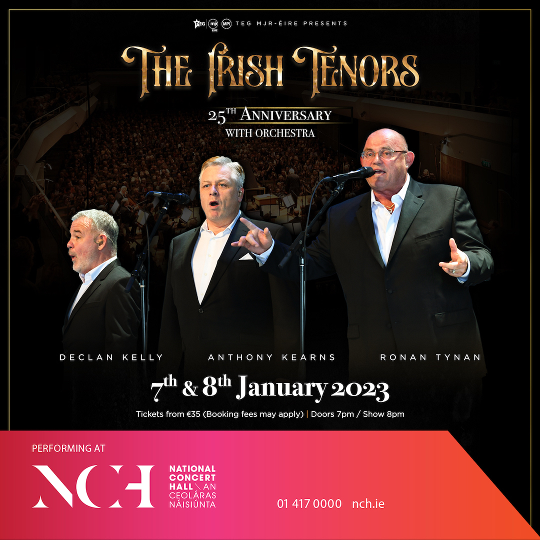 JUST ANNOUNCED | The Irish Tenors | 07-08/01/2023 The Irish Tenors celebrate 25 years on the road with a show at National Concert Hall on the 7-8th January 2023🎤 🎟️Tickets on sale Friday 30th September at10am