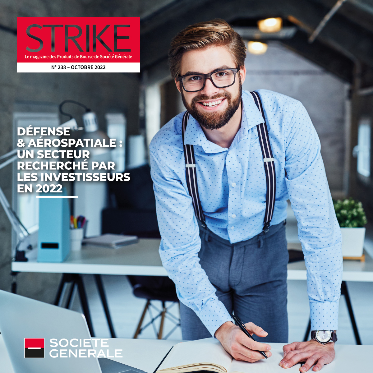 SG_Bourse's tweet photo. #StrikeMagazine: Défense et aérospatiale: un secteur recherché par les investisseurs en 2022. Découvrez notre numéro d'octobre de Strike, le magazine des Produits de Bourse Société Générale.
https://t.co/SH3Jaaf5rn
#produitsdebourse #bourse #PUB #risquedeperteducapital https://t.co/1gVj1WP6Uf