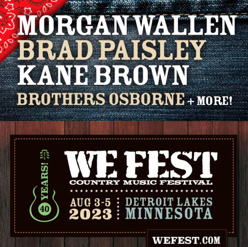 K102 (@k102) on Twitter photo JUST ANNOUNCED: <a href="/MorganWallen/">morgan wallen</a>, <a href="/kanebrown/">Kane Brown</a>, <a href="/BradPaisley/">Brad Paisley</a> & <a href="/brothersosborne/">Brothers Osborne</a> are coming to <a href="/wefestmn/">WE Fest</a> 2023! Date & ticket info: ihr.fm/3CcwRLb
Listen to win your FREE pair of tickets before anyone else at 7:40am only on 102.1-K102! k102.iheart.com/listen
#K102WEFest JUST ANNOUNCED: <a href="/MorganWallen/">morgan wallen</a>, <a href="/kanebrown/">Kane Brown</a>, <a href="/BradPaisley/">Brad Paisley</a> & <a href="/brothersosborne/">Brothers Osborne</a> are coming to <a href="/wefestmn/">WE Fest</a> 2023! Date & ticket info: ihr.fm/3CcwRLb
Listen to win your FREE pair of tickets before anyone else at 7:40am only on 102.1-K102! k102.iheart.com/listen
#K102WEFest
