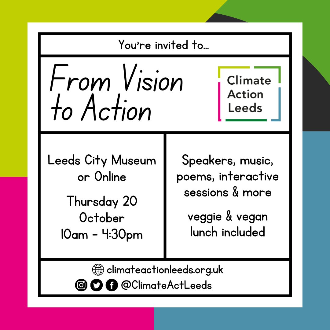 We warmly invite you to join us at our city-wide event ‘From Vision to Action’. Taking place at the Leeds City Museum (or online) on Thurs 20th October, the event will be a celebration of the achievements already made by the amazing people of Leeds. climateactionleeds.org.uk/event-details/…
