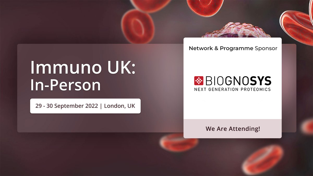 biognosys's tweet image. We are excited to attend @OGConferences's Immuno UK on September 29-30! Dan Redfern is looking forward to welcoming you to booth #10 and will also be giving a talk about our #Proteomic capabilities, at 10 AM this Thursday. See you there! 
#IMMUNOSeries22 #ImmunoUK #ImmunoOncology