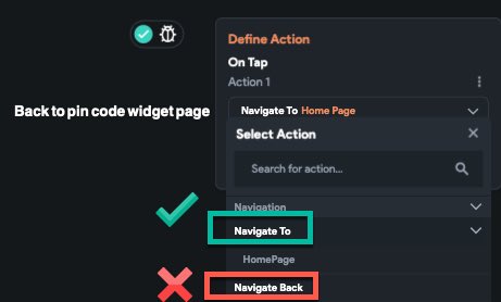 flutterflowtips's tweet image. If you want user to get back to the Pin Approve page [ using the pin widget ] to again enter the pin, make sure use Navigate To” action not Pop[back] action.
Because pop action doesn’t refresh page and the pin widget onComplete action not trigger.

#flutterflow #flutterflowtips