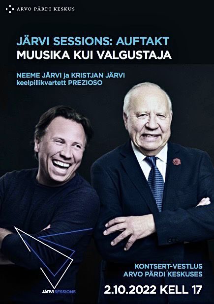 Neeme Järvi (@neemejarvi) on Twitter photo JÄRVI SESSION’S a new way to look at leadership, life conducting, creating, and inspiring each other! Join us at Arvo Pärdi Keskus / Arvo Pärt Centre with #prezioso string quartet. Join us…arvopart.ee/en/arvo-part-c… <a href="/paavo_jarvi/">Paavo Jarvi</a> <a href="/Kristjanjarvi/">Kristjan Järvi</a> JÄRVI SESSION’S a new way to look at leadership, life conducting, creating, and inspiring each other! Join us at Arvo Pärdi Keskus / Arvo Pärt Centre with #prezioso string quartet. Join us…arvopart.ee/en/arvo-part-c… <a href="/paavo_jarvi/">Paavo Jarvi</a> <a href="/Kristjanjarvi/">Kristjan Järvi</a>