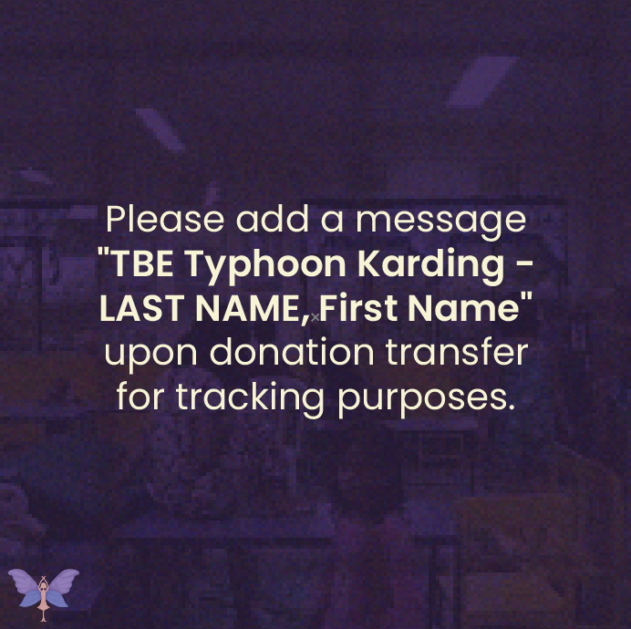 TBE_PH's tweet photo. [TYPHOON KARDING FUNDRAISER]

In light of Typhoon Karding TBE PH is raising funds for the victims of the calamity.

If you wish to donate, please do so through:

GCash
0998 977 0721
MARIANE AVENDANO

BDO
013230011958
MARLA YVETTE TIANGSON https://t.co/7OhSHZEos9