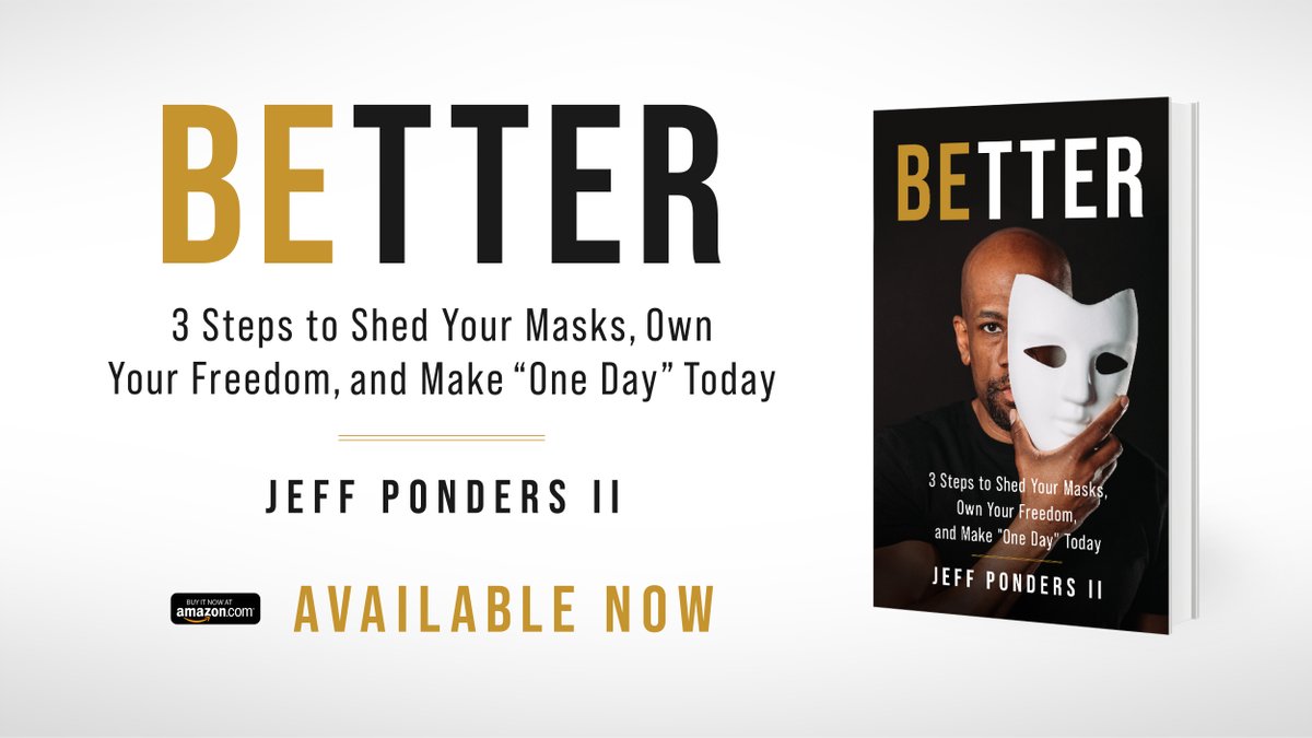 JeffPonders's tweet image. My new book, BEtter, is officially live! - mailchi.mp/734b0950444f/m…