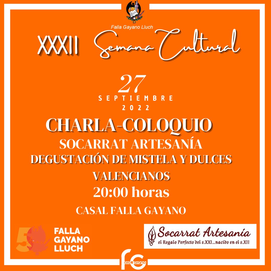 👉Continuamos con nuestra XXXII Semana Cultura de la Falla Gayano Lluch.

2️⃣7️⃣ Septiembre, martes.
🗣 Charla-coloquio a cargo de <a href="/SocarratA/">Socarrat Artesanía</a>  
😋 Degustación de mistela y dulces valencianos.
🏠 Casal Falla Gayano Lluch. C/Domingo Gómez 21
🕰 20:00 h.
¡¡os esperamos!
#fallagayano