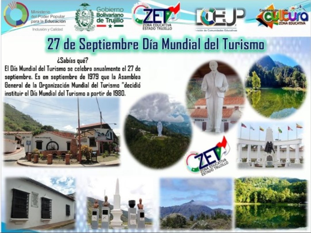 La Zona Educativa del Estado Trujillo te invita a enaltecer el Día Mundial del Turismo @alcaldiatruji_1 @MPPEDUCACION @_LaAvanzadora @WuikelmanAngelP @ViceComunidades @DGCPatrimonioy2 @elianyspalmar1 @DGEFDMPPE @DGCE_MPPE @RosangelaOrozco @Gerardo4fPsuv @carloscontigo