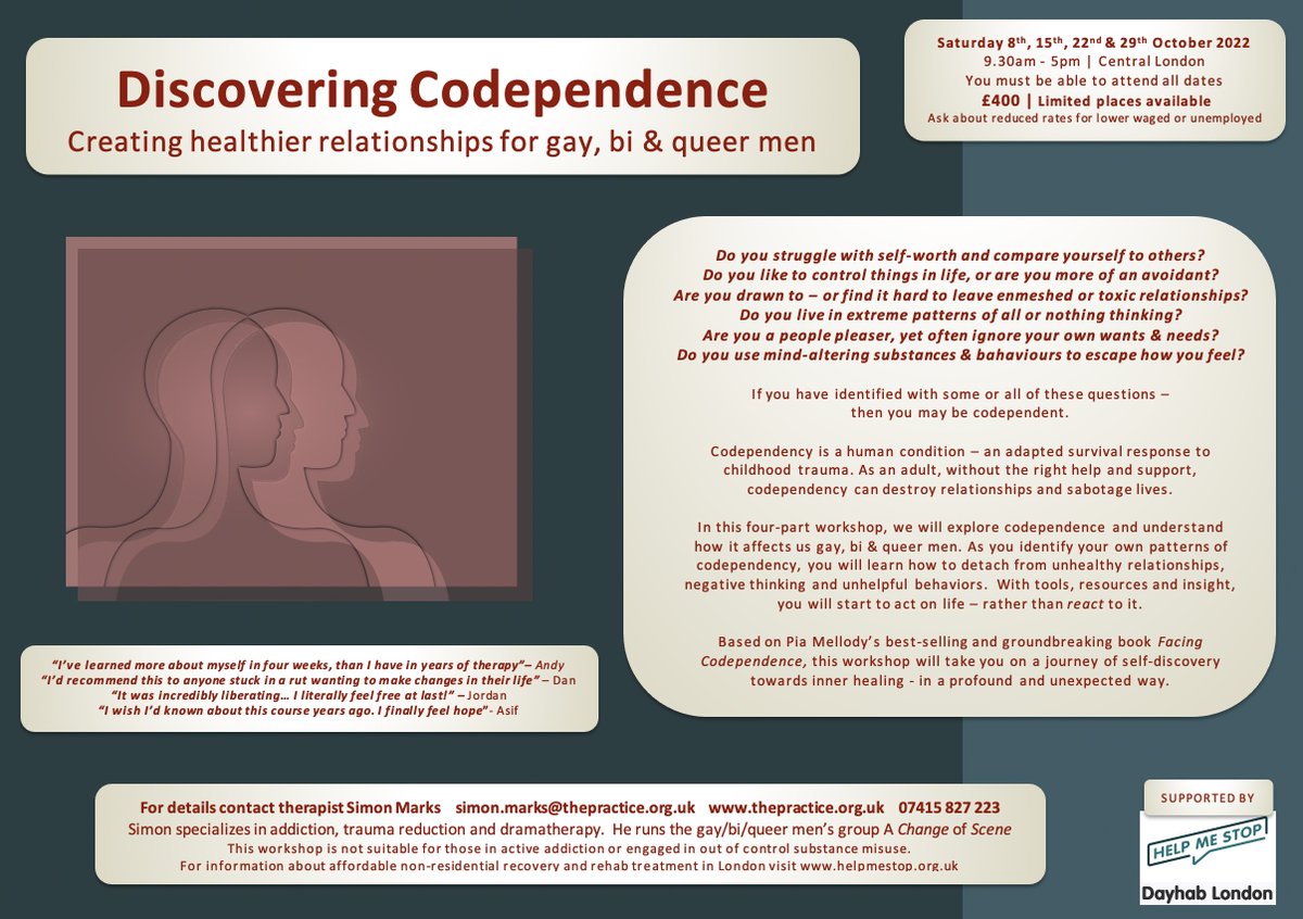 SMTherapyUK's tweet photo. Discovering Codependence: Creating Healthier Relationships for Gay, Bisexual and Queer Men.
A new four-part workshop to heal the relationship with yourself and others. Sat 8/15/22/29 Oct 2022. Email simon.marks@thepractice.org.uk
07415 827 223 for more details https://t.co/e12zxZXmZz