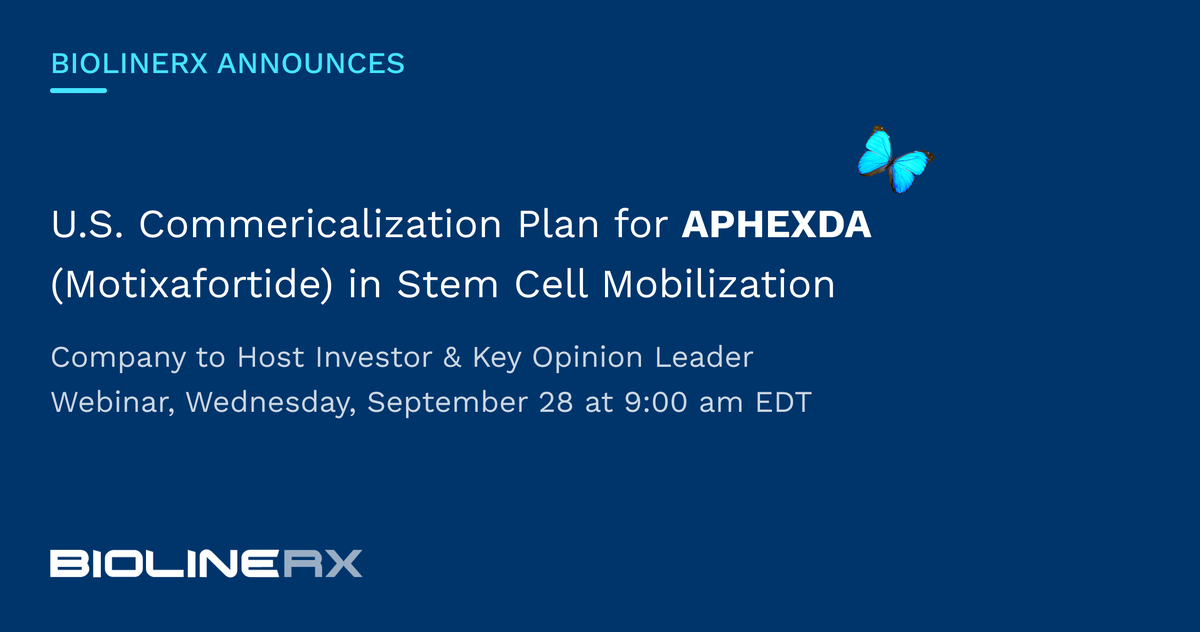 BioLineRx_Ltd's tweet photo. Today we are excited to announce our plan to commercialize Motixafortide, now known by its FDA approved trade name APHEXDA, independently in the U.S., assuming FDA approval next year.  To learn more, register for our upcoming webinar https://t.co/7elXzUpjlX $BLRX https://t.co/Q3ngmSULxs