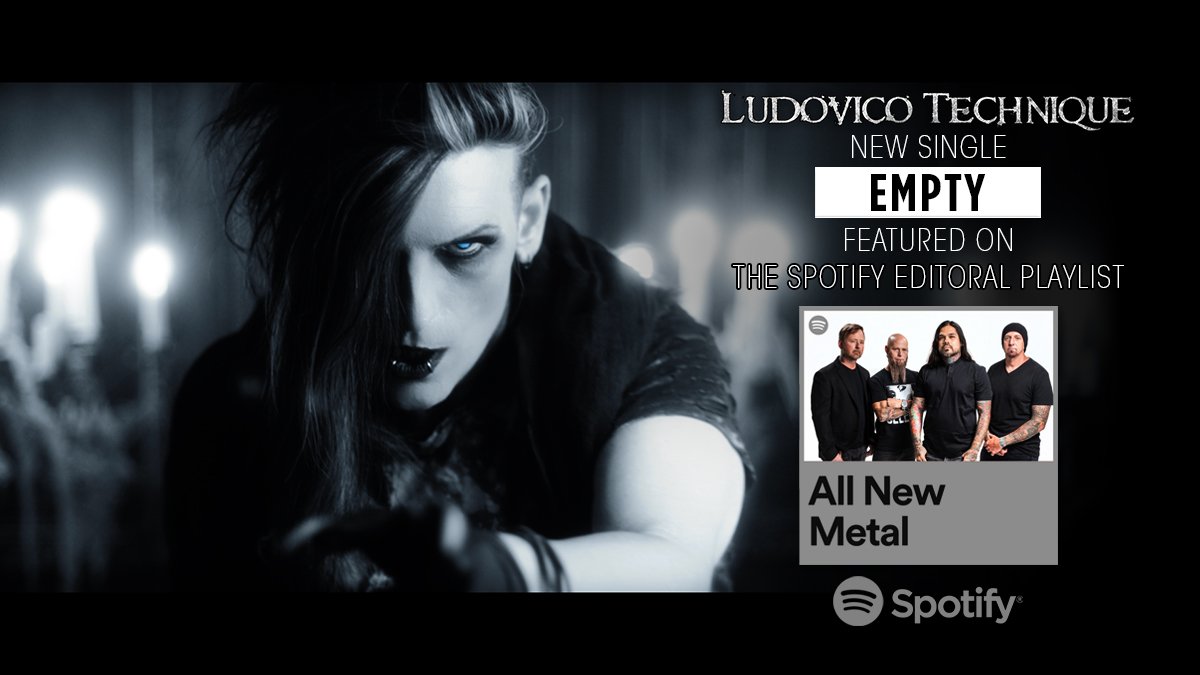 LudoTechnique's tweet photo. 🔥🤘Our track "Empty" has been added to the @Spotify Editorial playlist "All New Metal" alongside @Disturbed, @DrowningPool, @myMotorhead and many other rocking entries 🕸🕷🕸🤘 https://t.co/BvACyoXVef