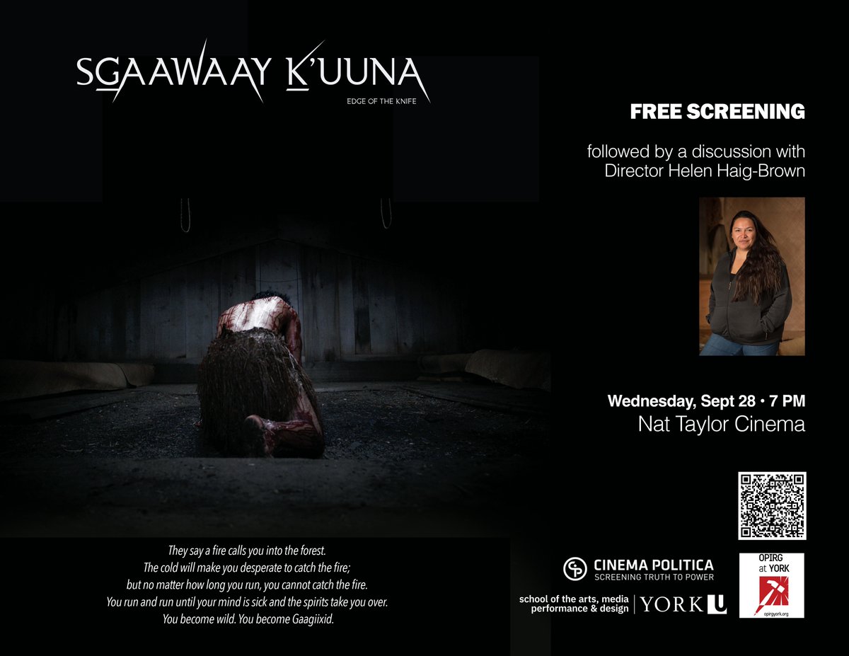 Join Cinema Politica and @OpirgYork for this screening of SG̲AAWAAY Ḵ’UUNA (EDGE OF THE KNIFE), the first feature film entirely in the Haida language. After the screening, we're excited to be joined by Co-Director Haig-Brown who will be tuning in for a discussion and Q&A.