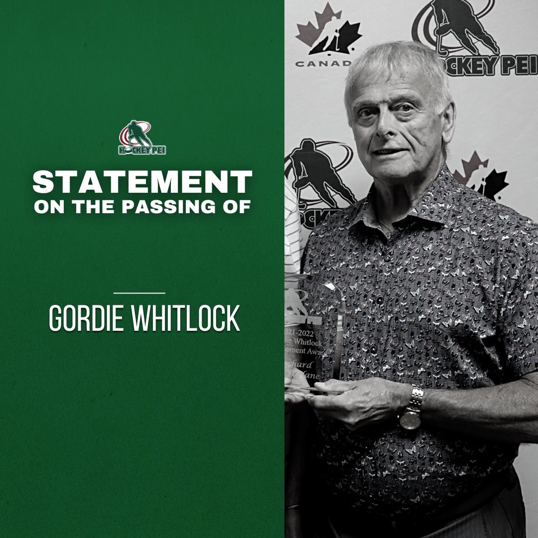 We are deeply saddened by the passing of former <a href="/HockeyPEI/">Hockey PEI</a> President and Honorary Lifetime member, Gordie Whitlock.💚🏒

Our statement | bit.ly/gordie-whitlock