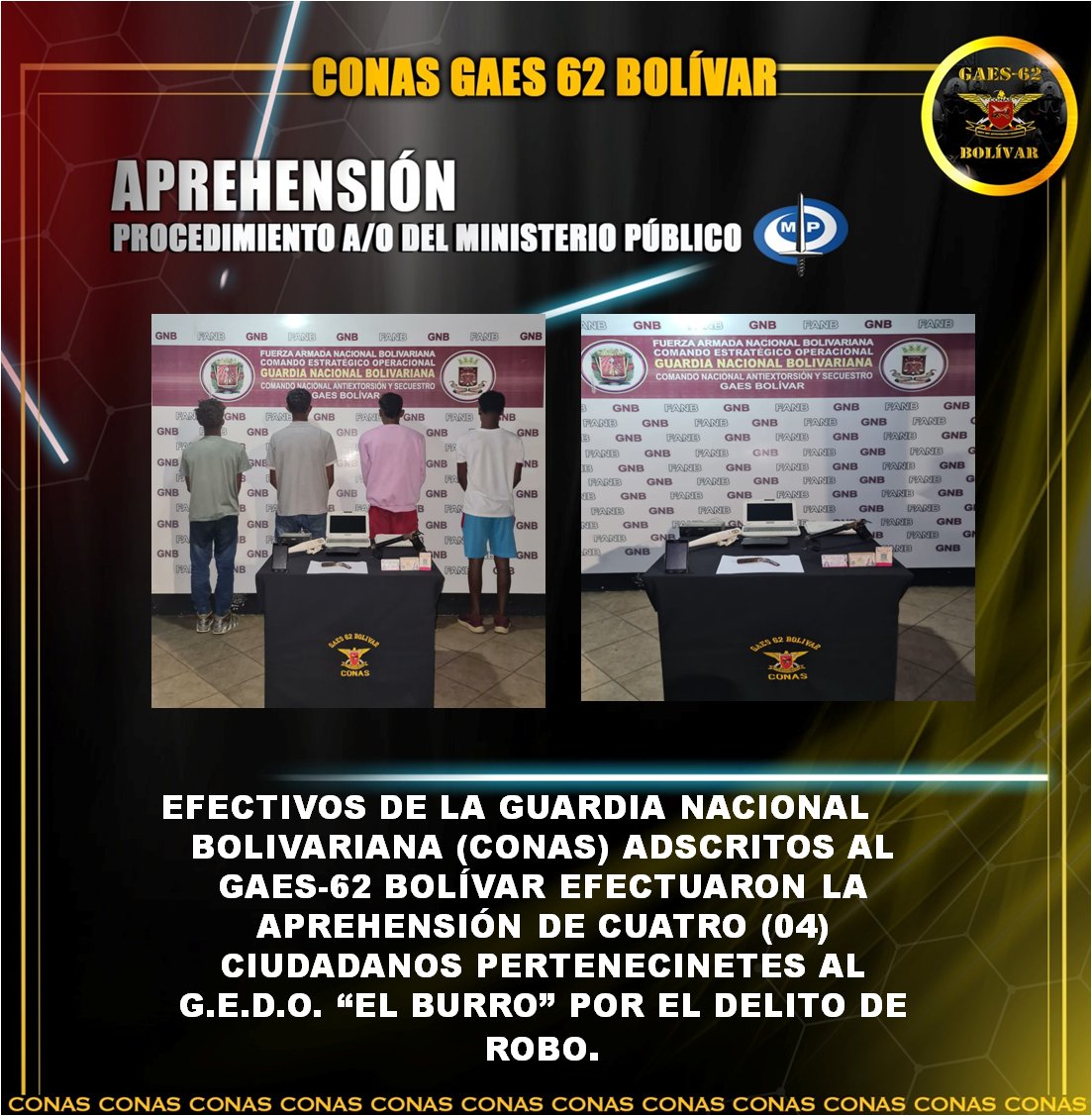 gaesbolivar62's tweet photo. #27Sep | Efectivos del la #FANB #GNBCONAS-#GAESBOLIVAR efectuaron la aprehensión de cuatro (04) Ciudadanos pertenecinetes al G.E.D.O. “EL BURRO” por el delito de robo fue puesto a orden del .
@MinpublicoVEN
#TurismoAutosustentable #CentinelasGarantesDePaz https://t.co/K6vmDcAtp8