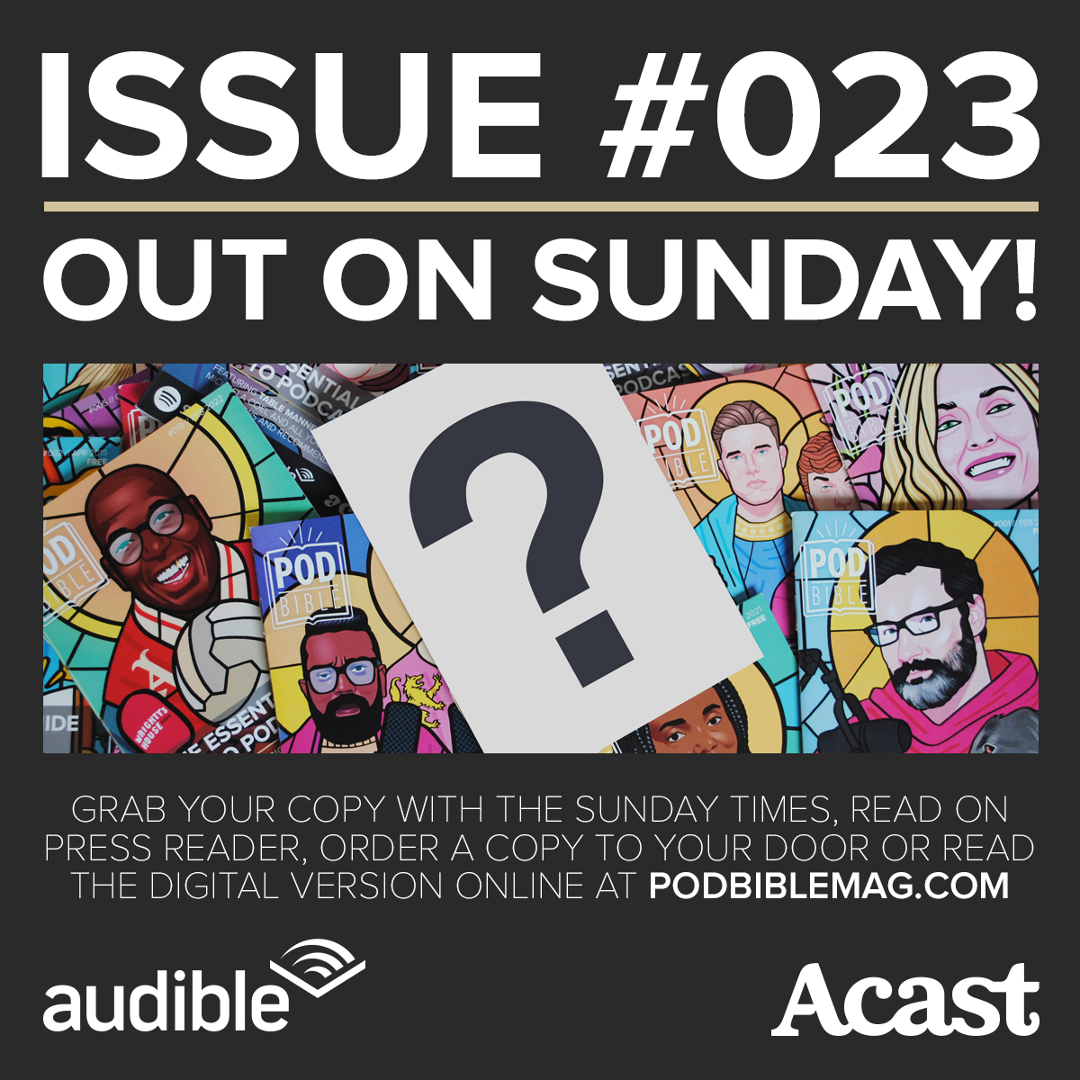 podbible's tweet image. The brand new Pod Bible magazine is out THIS SUNDAY and you can grab your copy with 65,000 issues of The Sunday Times. Alternatively you can read or order to your door at podbiblemag.com, or receive a day early via our newsletter!

#podcasts #podreview #podernlove