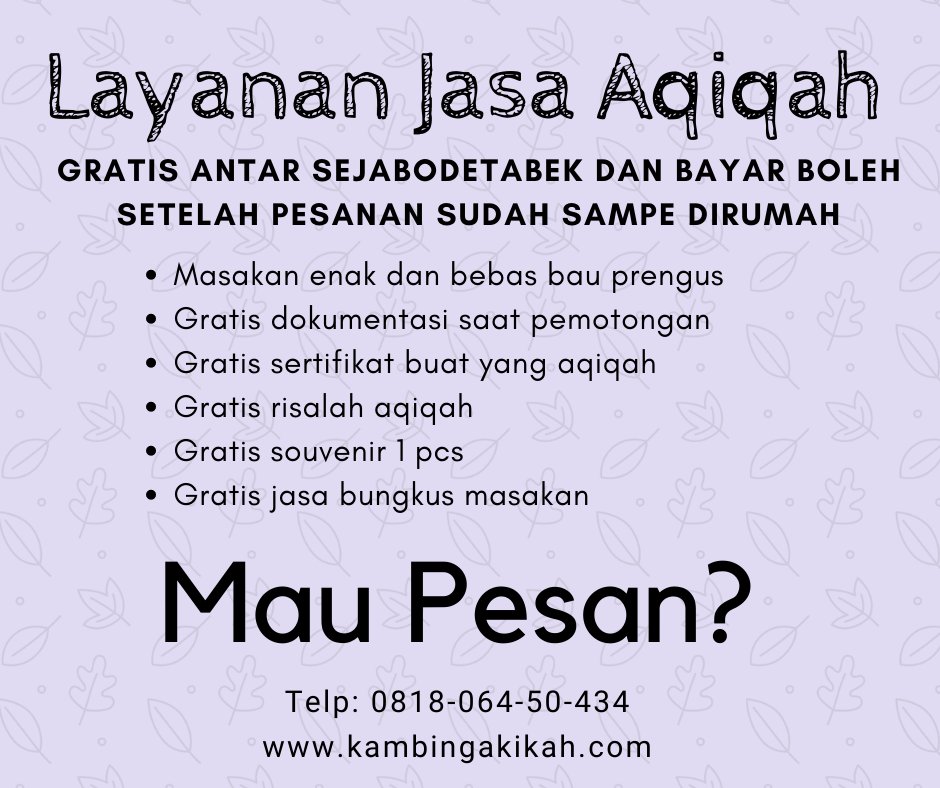 Hub saya jika kamu tinggal di Jabodetabek &amp; ada niatan aqiqah anak dalam waktu dekat?

#TimnasDay Saddil STNK Kriss Hatta Google Play Pegang Bambang Tri PBSI Katak Buton MBTI Dinginan