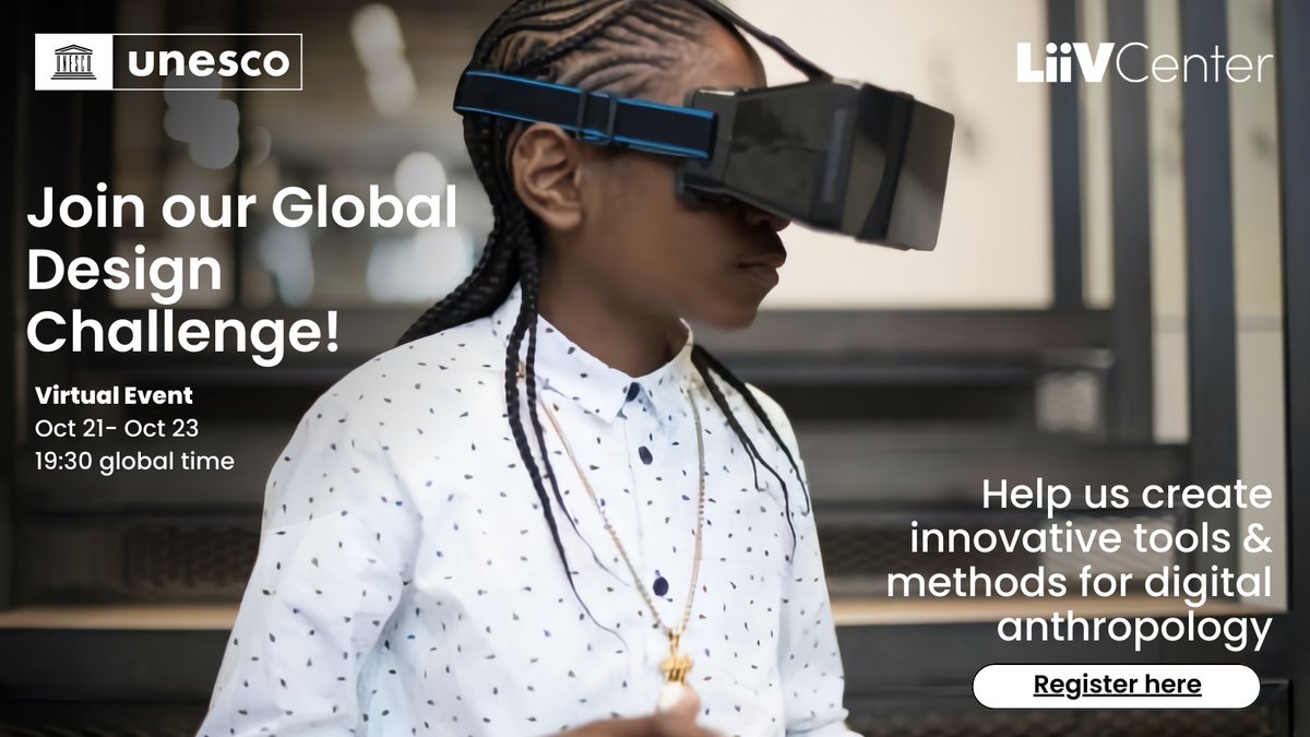@LiivCenter &amp; @Unesco invite #Anthropologists #DataScientists #SocialScientists  #Technologists and #Innovators to imagine innovative #DigitalAnthropology methods and tools that can respond to urgent global social problems. Join our 72-hours #hackathon: liivcenter.org/design-challen…