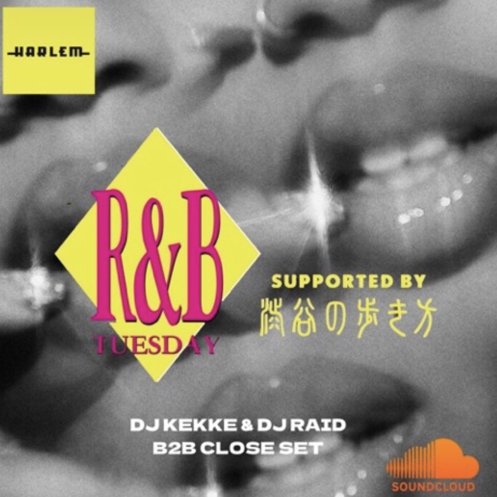 club_HARLEM's tweet photo. 【LIVE MIX】
R&B TUESDAY Supported LIVE MIX Vol.1 - DJ KEKKE @DJ_KEKKE & DJ RAID @_DJ_RAID B2B CLOSE SET
https://t.co/6dPdiOpu8C
#djkekke #djraid #livemix #rnbtuesday #soundcloud https://t.co/vxDVT2AVfw