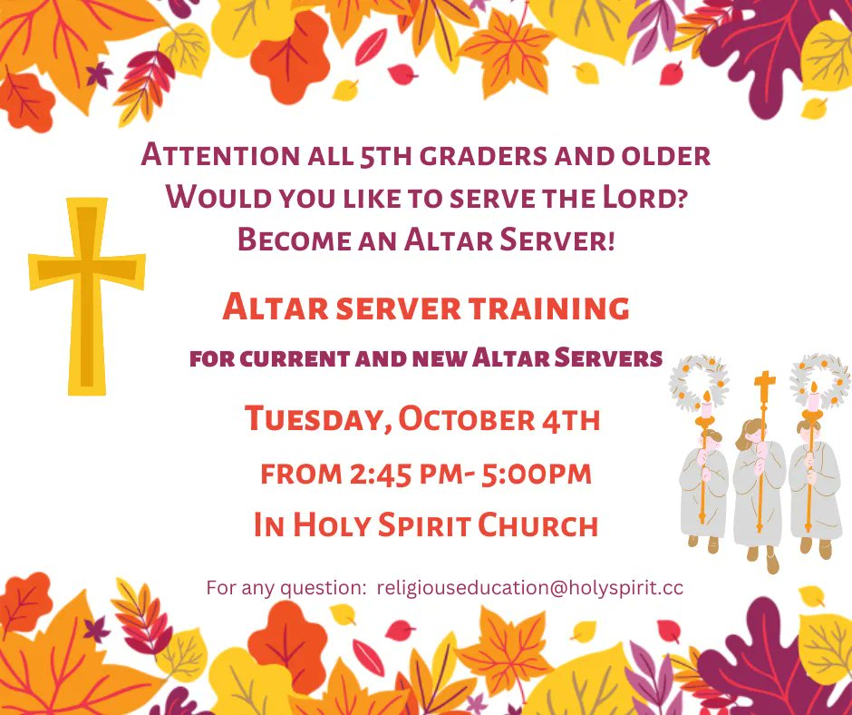 HolySpiritIndy's tweet image. Is your child interested in being a #alterserver at #Mass? If they are in 5th grade or older, have them attend the #training on October 4. Check out the image for more details. #Catholic #HolySpirit #HS #server