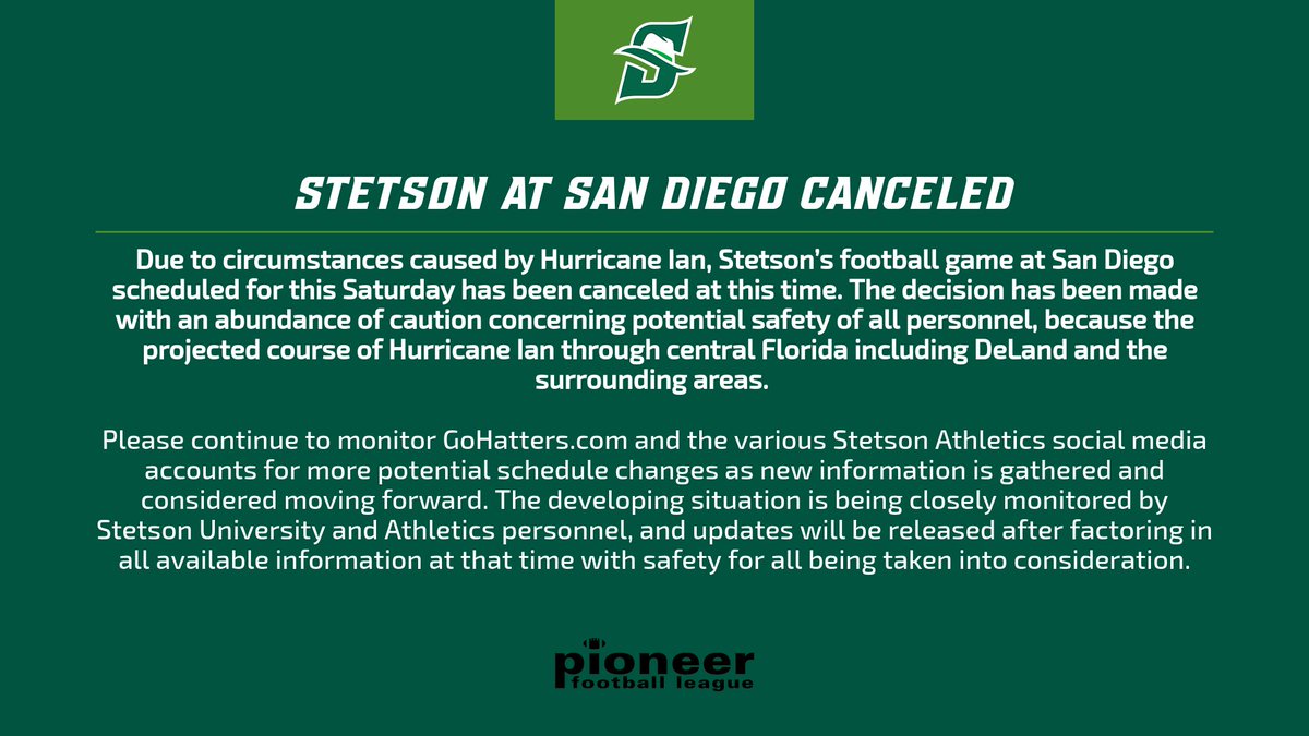 StetsonFootball's tweet photo. With safety in mind and due to the potential impact of Hurricane Ian, this Saturday's contest has been canceled. https://t.co/KqJreaPMA9