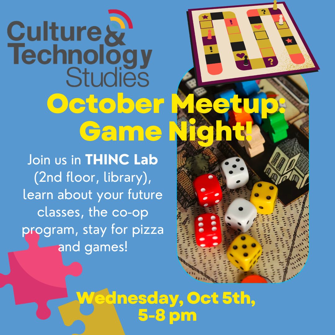 CTS Meetup &amp; game night! Next Wed, Oct 5th @ 5pm in the THINCLab. Learn more about the program, hang with friends, eat pizza, play games! See you there!!