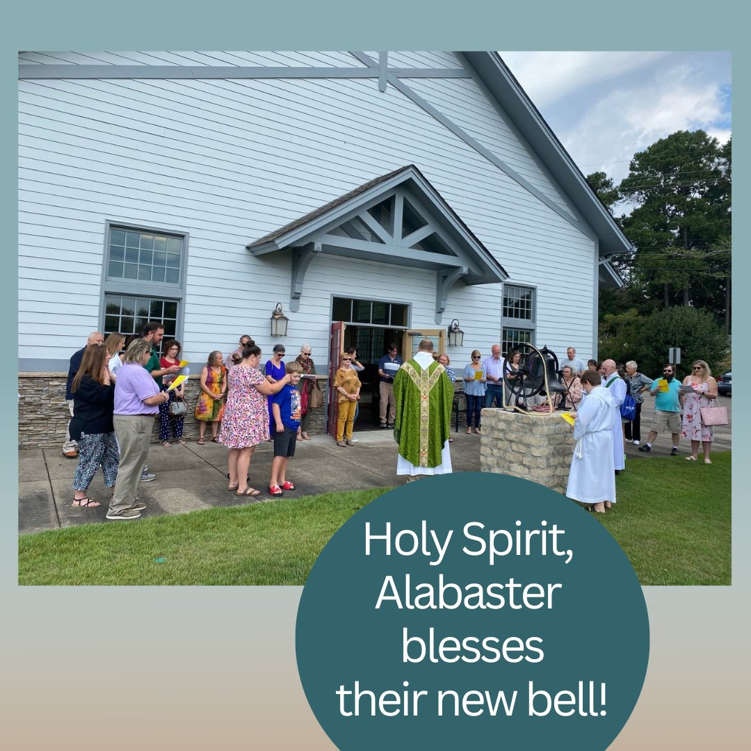 Holy Spirit, Alabaster held a Blessing of the Bell following the 10:30 service on Sunday, September 18, 2022. The bell was donated by a a member of the parish several years ago, and will be used to call the people to worship before each service.
