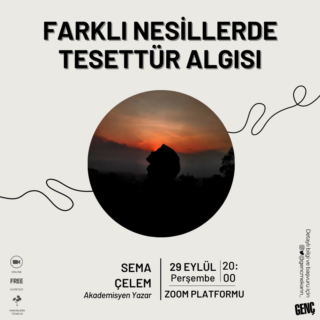 “Farklı Nesillerde Tesettür Algısı” programını <a href="/semacelem34/">Sema Çelem</a> hocamız ile 29 Eylül Perşembe akşamı saat 20.00’da zoom platformunda gerçekleştireceğiz.

Kayıt için👉🏼 flowcode.com/page/gencmekan