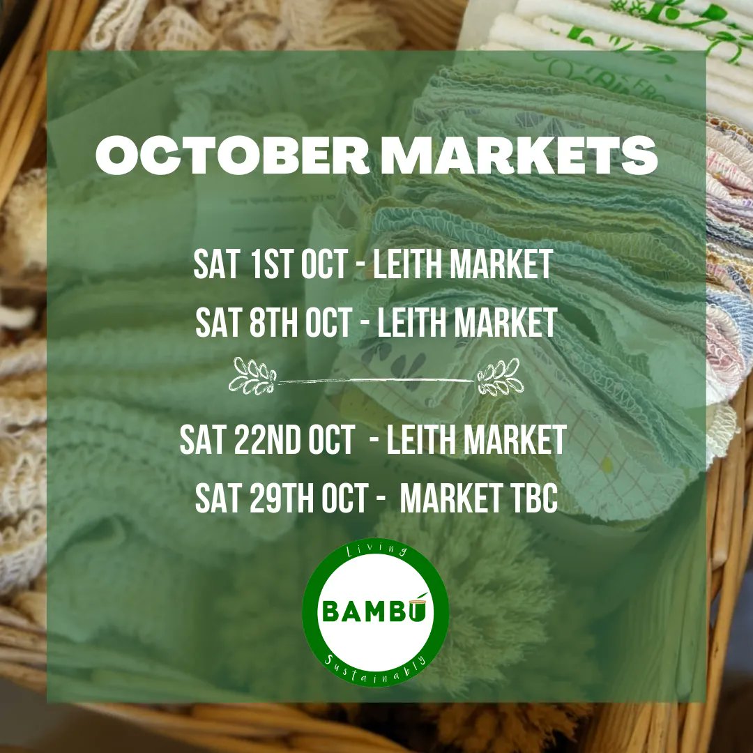 BambuLiving's tweet photo. Our October monthly market dates for your diary!

This Saturday is the Vegan Quarter @leithmarket, apart from the regular traders, you'll find many local vegan stalls too 💚. Why not give them a try?

#october #marketdates #zerowaste #shoplocal #edinburgh #leith #bambuedinburgh https://t.co/ovcH4Rj2c2