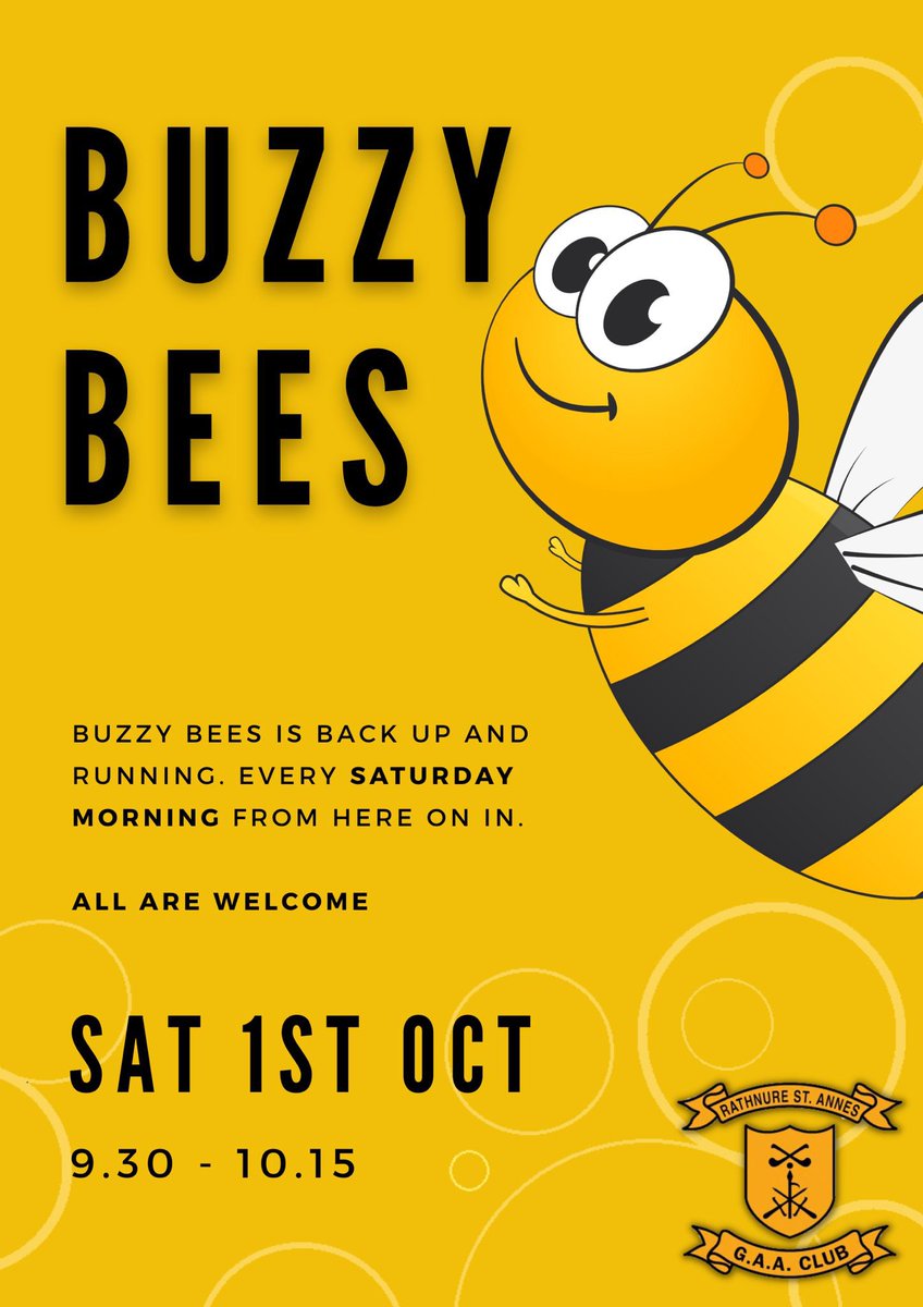 RathnureGAA's tweet photo. This Saturday the “Buzzy Bees” are back in action!

From 9.30 in the arena all the fun and games will take place 🥳 with it running every Saturday going forward!

All are welcome so don’t be shy and come along 🛝

#RathnureGAA | #BuzzyBees https://t.co/eNVHfbiAlB