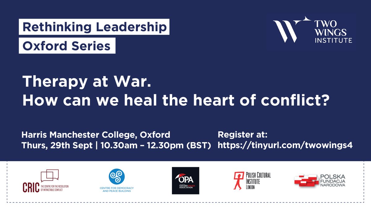 Rethinking Leadership. Oxford Series this time about  🔥Therapy at War. How can we heal the heart of conflict?
⏰Thursday, 29 September from 10.30am to 12.30pm, UK time
Harris Manchester College, University of Oxford
In person or online, register here: eventbrite.co.uk/e/therapy-at-w…