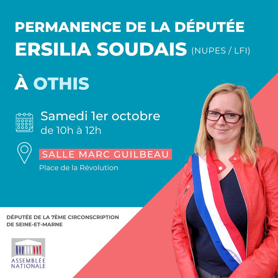 ErsiliaSoudais's tweet photo. La prochaine permanence aura lieu ce samedi 1er octobre à #Othis. N'hésitez pas à venir me voir et à transmettre l'information autour de vous ⤵️

#NUPES #Circo7707 #SeineEtMarne https://t.co/siLDMrpfgD