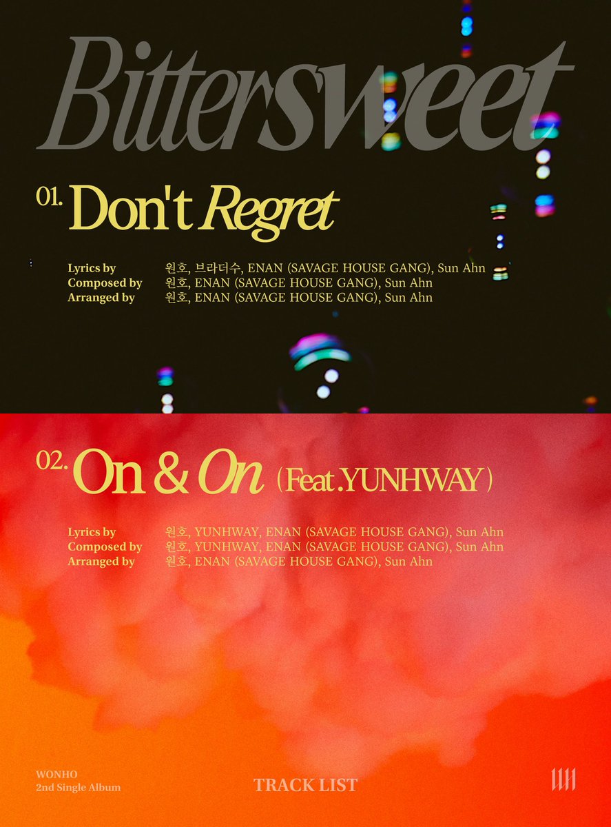 KpopperFanmulti's tweet photo. 📢 Divulgado a lista de músicas do 2nd SINGLE ALBUM
<Bittersweet> do #WONHO que será lançado dia 14 de outubro!
#WONHO_comeback
#WONHO_DontRegret
#WONHO_Bittersweet https://t.co/Qkts9T5Vf6
