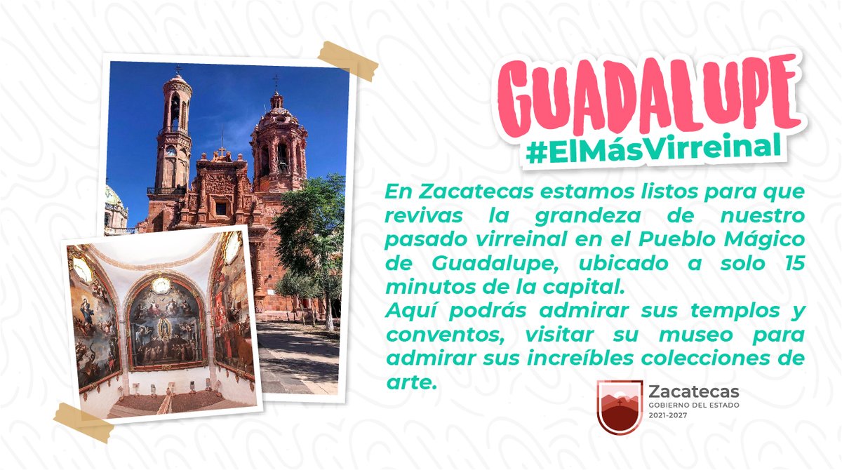 gobiernozac's tweet photo. 🕍 | Este #DíaMundialdelTurismo, te invitamos a conocer nuestros 6 Pueblos Mágicos, en los que encontrarás gran variedad de actividades culturales, gastronómicas y de aventura, para que puedas disfrutar con familia y amigos. https://t.co/S4B7ssxFS4