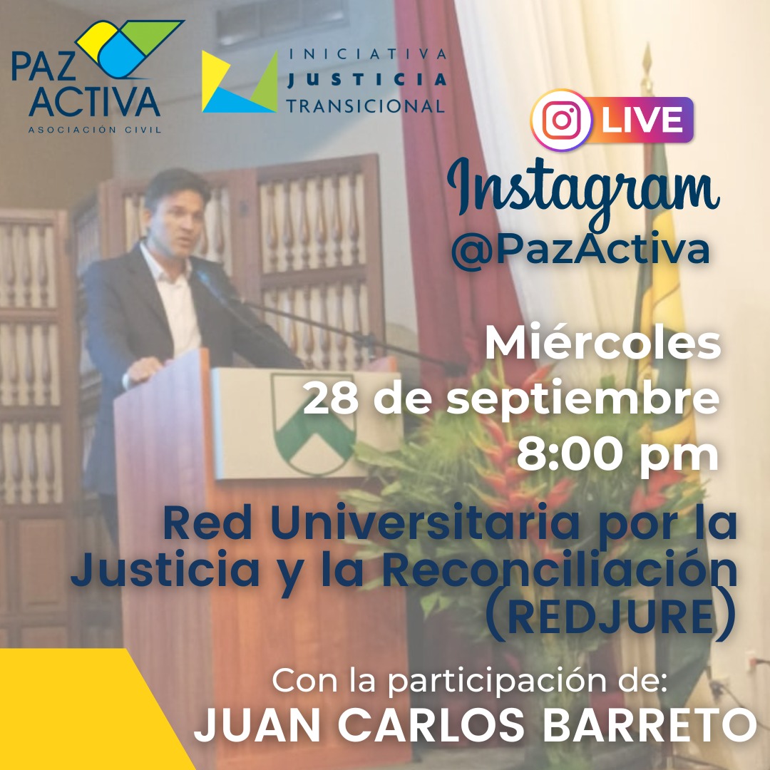 PazActiva's tweet photo. Acompáñanos este miércoles #27Sep a las 8:00pm a través de la cuenta de Instagram @pazactiva

Junto al coordinador de la Red Universitaria por la Justicia y la Reconciliación, @hopchak, y moderado por el @Sociologo1 Luis Cedeño 

#REDJURE #teinteresa https://t.co/rNB7K67QyS