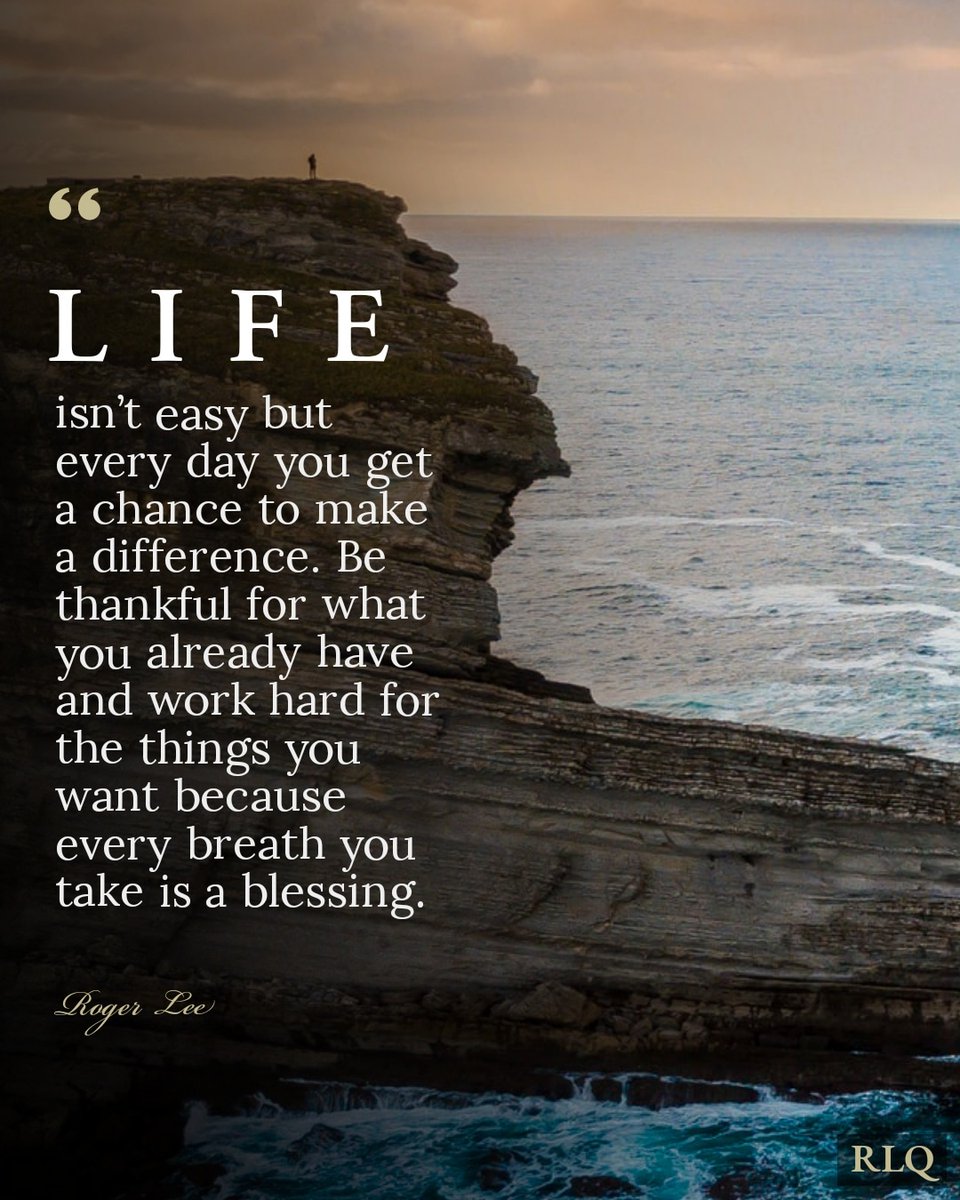 RogerLeeQuotes's tweet photo. Life isn't easy but every day you get a chance to make a difference.

#rogerleequotes #rogerlee #quotes #quoteoftheday #quotestoliveby https://t.co/jlMRZXyNVh