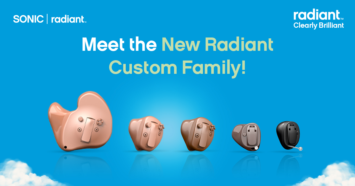 NEW! #Radiant Custom hearing aids! Powering the evolution of the personalized hearing experience through advanced sound processing and connectivity. 5 Styles, 5 Technology Levels, 5 Colors -- designed to be as individual as you. Visit sonici.com for more info.